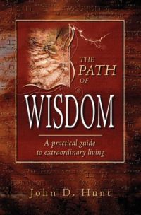 The Path of Wisdom: A Practical Guide to Extraordinary Living Bundle